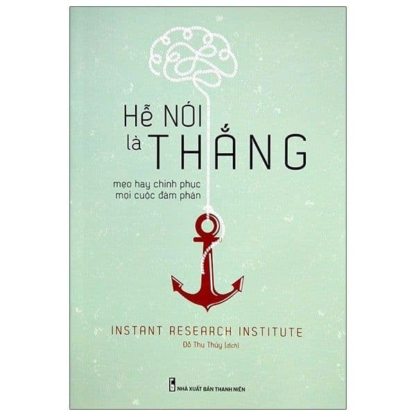 Hễ Nói Là Thắng - Instant Research Institute