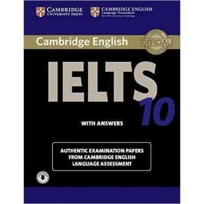 Cambridge IELTS 10 With Answers - Cambridge University