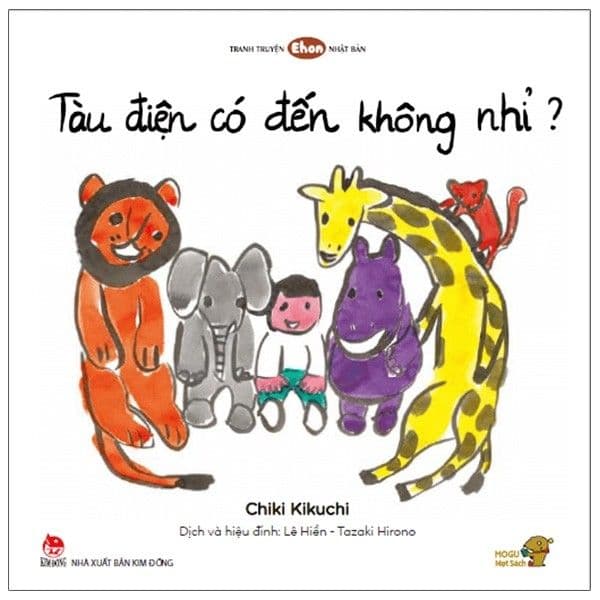 Ehon - Mọt Sách Mogu - Tàu Điện Có Đến Không Nhỉ? - More Production Vietnam