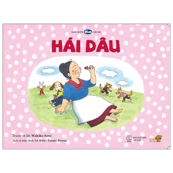 Ehon - Mọt Sách Mogu - Hái Dâu - Wakiko Sato