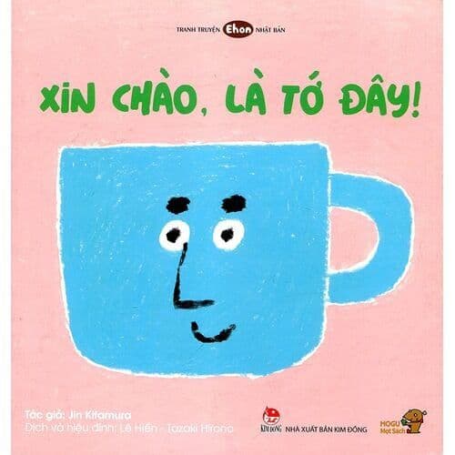 Tranh Truyện Ehon Nhật Bản - Xin Chào, Là Tớ Đây! - Jin Kitamura