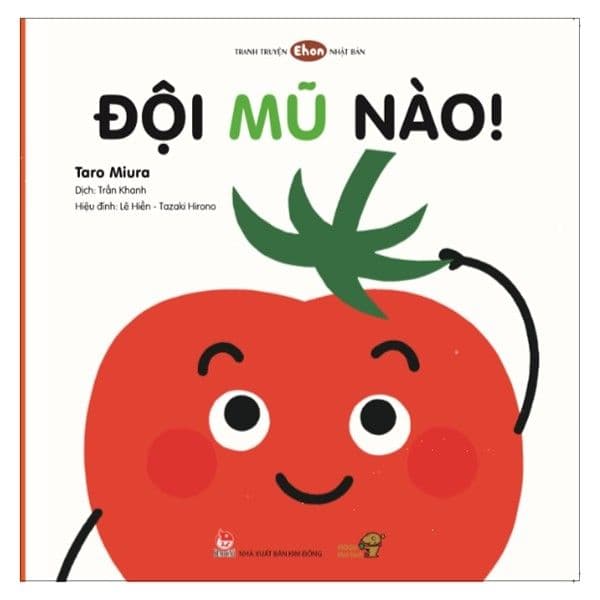 Đội Mũ Nào - Bé Học Kỹ Năng Sống Qua Tranh Truyện Ehon - Dành Cho Bé 0-3 Tuổi - Taro Miura