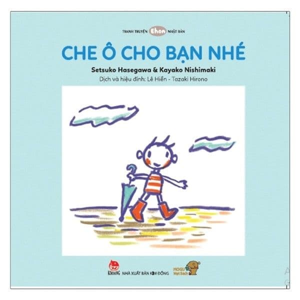 Ehon - Mọt Sách Mogu - Che Ô Cho Bạn Nhé - Setsuko Hasegawa