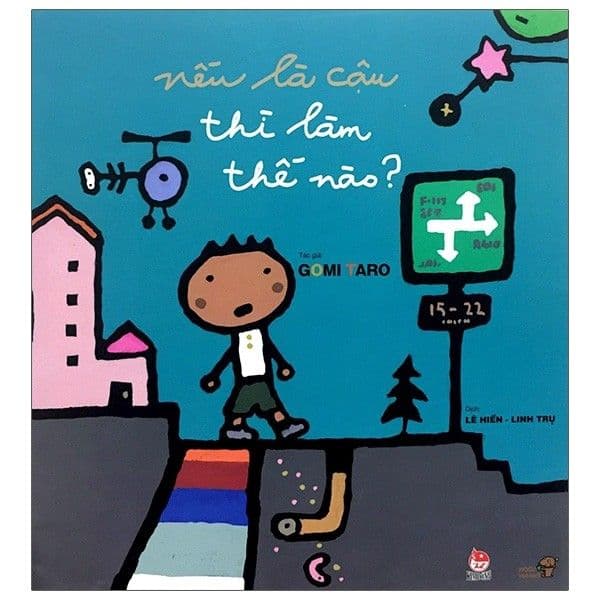 Ehon - Mọt Sách Mogu - Nếu Là Cậu Thì Làm Thế Nào? - Gomi Taro