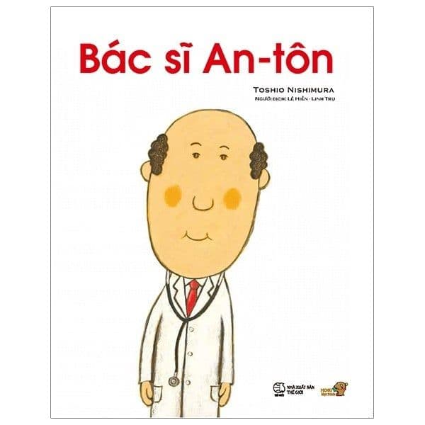 Ehon - Mọt Sách Mogu - Bác Sĩ An-Tôn - Linh Trụ