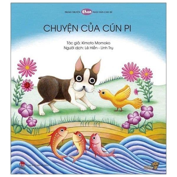 Ehon - Mọt Sách Mogu - Chuyện Của Cún Pi - Kimoto Momoko