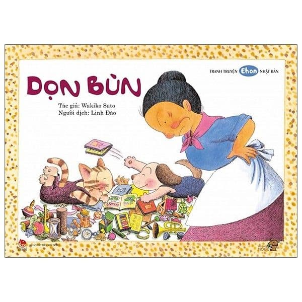 Truyện Tranh Ehon - Dọn Bùn - Wakiko Sato