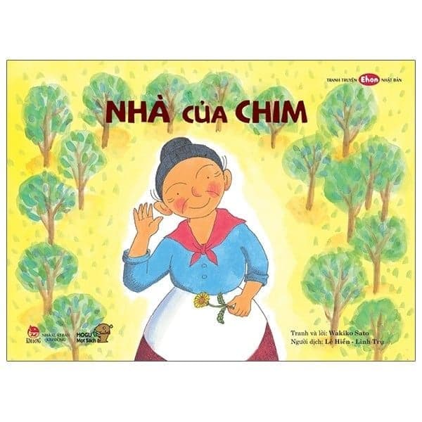 Ehon - Mọt Sách Mogu - Nhà Của Chim - Wakiko Sato
