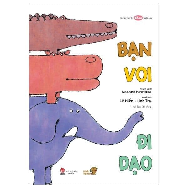 Ehon - Mọt Sách Mogu - Bạn Voi Đi Dạo - Nakano Hirotaka