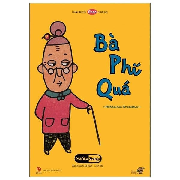 Ehon - Mọt Sách Mogu - Bà Phí Quá - Mariko Shinju