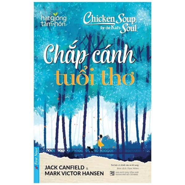 Chicken Soup For The Kid's Soul - Chắp Cánh Tuổi Thơ - Hansen