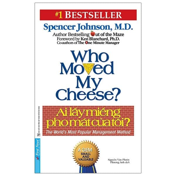 Ai Lấy Miếng Pho Mát Của Tôi - Spencer Johnson