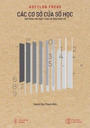 Các Cơ Sở Của Số Học: Một Khảo Sát Logic-Toán Về Khái Niệm Số