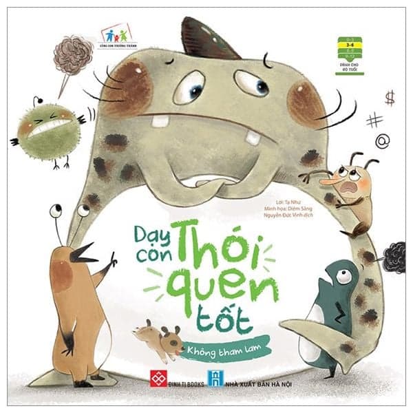 Cùng Con Trưởng Thành - Dạy Con Thói Quen Tốt - Không Tham Lam - Thanh Thanh