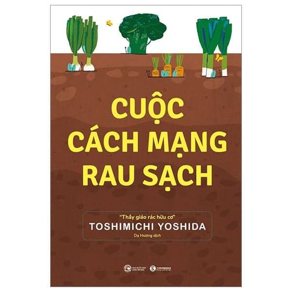 Cuộc Cách Mạng Rau Sạch - Toshimichi Yoshida
