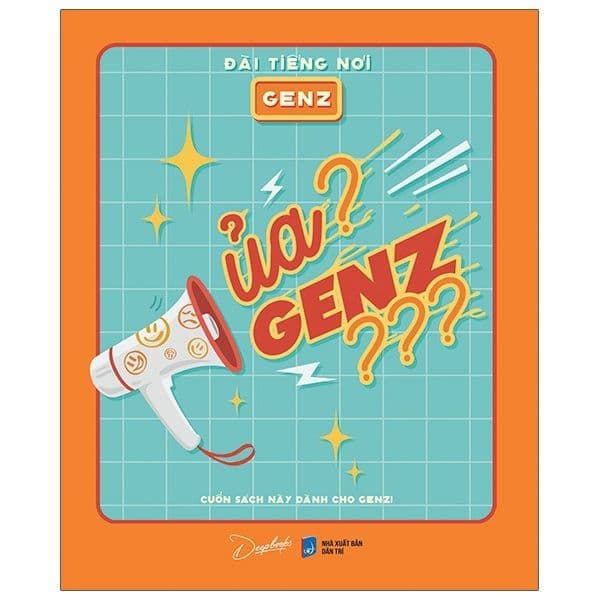 Ủa? GenZ??? - Đài Tiếng Nói GenZ