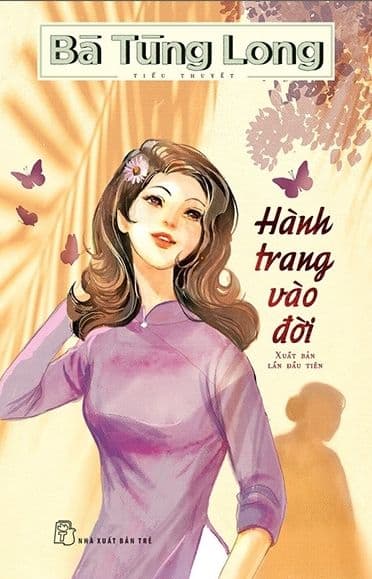 Hành Trang Vào Đời - Bà Tùng Long