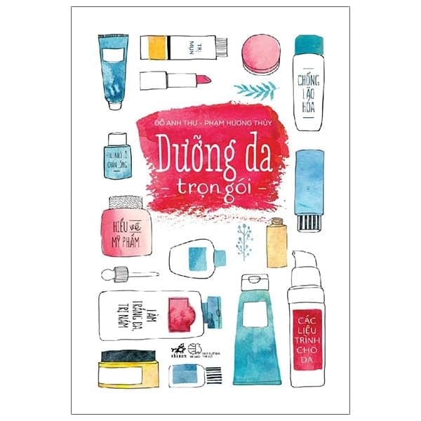 Dưỡng Da Trọn Gói - Đỗ Anh Thư