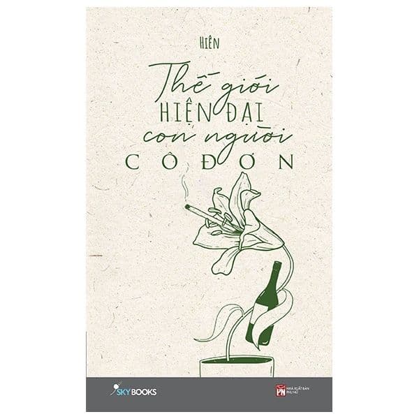 Thế Giới Hiện Đại Con Người Cô Đơn - ----Hiên----