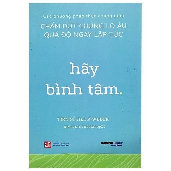 Hãy Bình Tâm - Jill P Weber