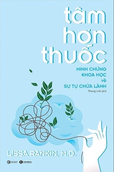 Tâm Hơn Thuốc - Minh Chứng Khoa Học Về Sự Tự Chữa Lành - Làn