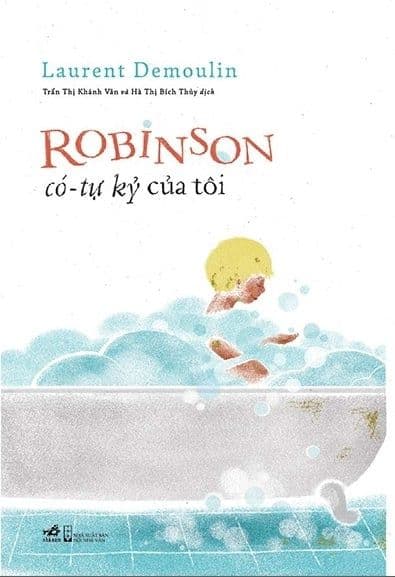 Robinson Có-Tự Kỷ Của Tôi - Nhã Nam