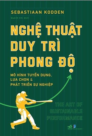 Nghệ Thuật Duy Trì Phong Độ - Nhã Nam