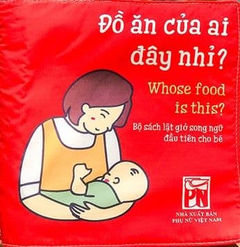 Sách vải lật giở song ngữ-Đồ ăn của ai đây nhỉ? - An