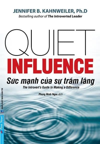 Sức Mạnh Của Sự Trầm Lắng - The Introvert's Guide To Making A Difference
