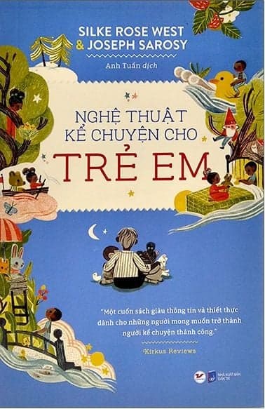 Nghệ Thuật Kể Chuyện Cho Trẻ Em - Joseph Sarosy