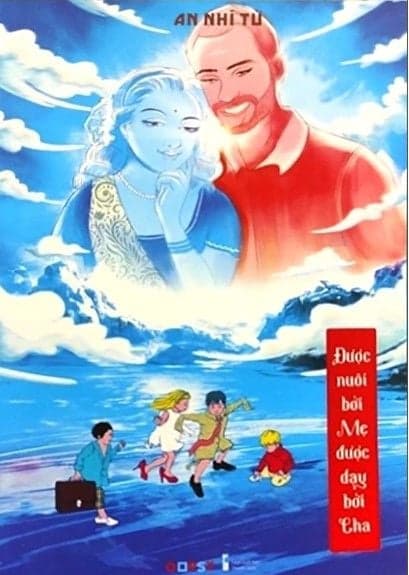 Được Nuôi Bởi Mẹ, Được Dạy Bởi Cha - An Nhĩ Tử