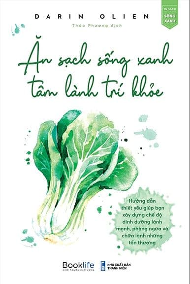 Ăn Sạch Sống Xanh - Tâm Lành Trí Khoẻ - An Lan