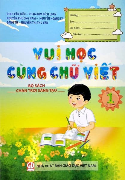 Vui Học Cùng Chữ Viết Lớp 1 - Tập 1 (Bộ Chân Trời Sáng Tạo) - Ume Chan
