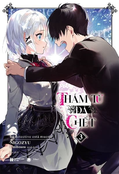Thám Tử Đã Chết - Tập 3 - Nigozyu