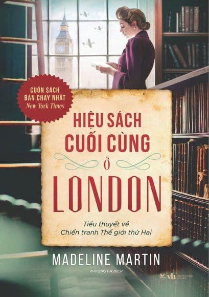 Hiệu Sách Cuối Cùng Ở London - Tiểu Thuyết Về Chiến Tranh Thế Giới Thứ Hai - Chì