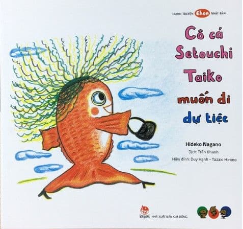 Cô Cá Setouchi Taiko Muốn Đi Dự Tiệc - Nagano Hideko