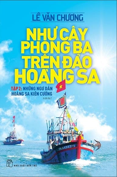 Như Cây Phong Ba Trên Đảo Hoàng Sa - Tập 2: Những Ngư Dân Hoàng Sa Kiên Cường (2022) - Hoàng Dân