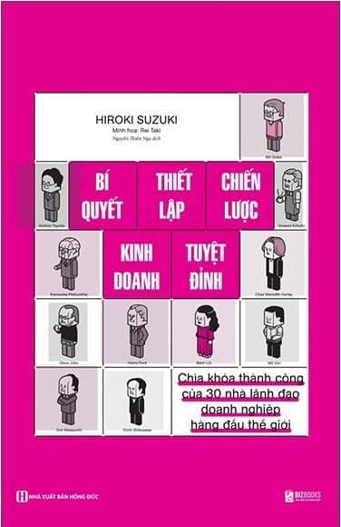 Bí Quyết Thiết Lập Chiến Lược Kinh Doanh Tuyệt Đỉnh - Hiroki Suzuki