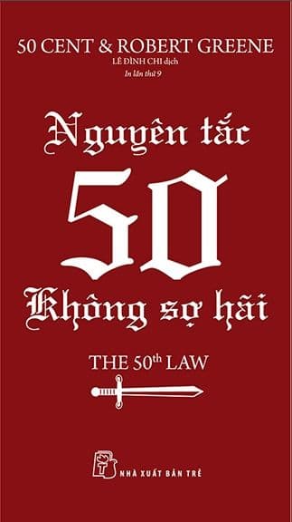 Nguyên Tắc 50 - Không Sợ Hãi - 50 Cent