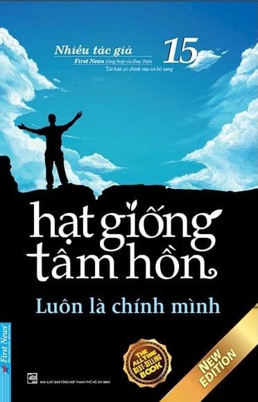 Hạt Giống Tâm Hồn - Tập 15: Luôn Là Chính Mình - Stephen R Covey