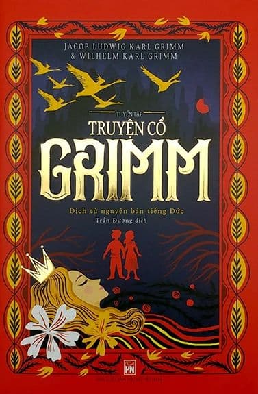 Tuyển Tập Truyện Cổ Grimm (2022) - Truyện Cổ Grimm