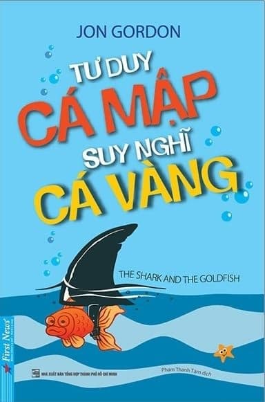 Tư Duy Cá Mập Suy nghĩ cá vàng - Duy Văn