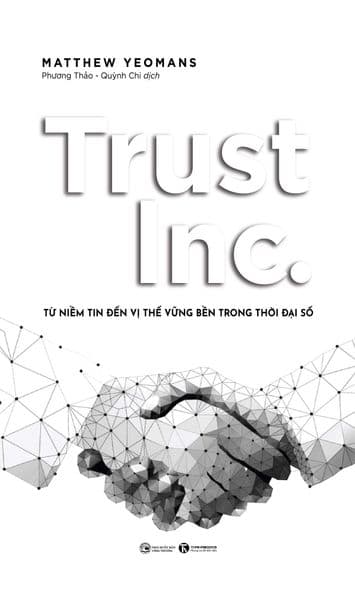 Trust INC Từ Niềm Tin Đến Vị Thế Vững Bền Trong Thời Đại Số