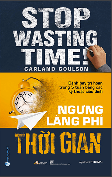 Ngưng Lãng Phí Thời Gian - Làn