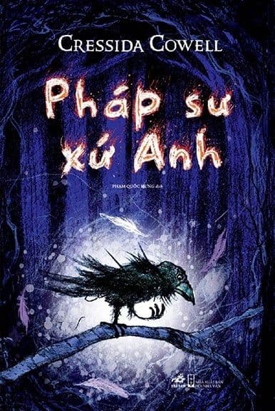 Pháp Sư Xứ Anh - Cressida Cowell