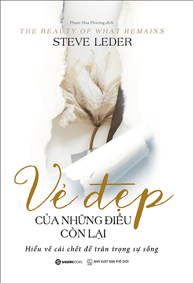 Vẻ Đẹp Của Những Điều Còn Lại - Saigon Books