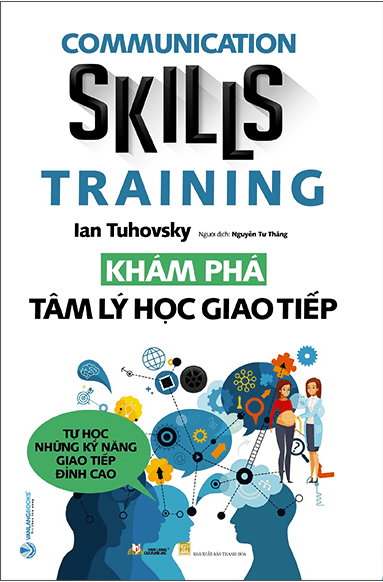 Khám Phá Tâm Lý Học Giao Tiếp - Lý Gia