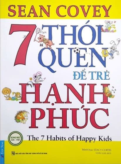 7 Thói Quen Để Trẻ Hạnh Phúc (Song Ngữ) - Hạ