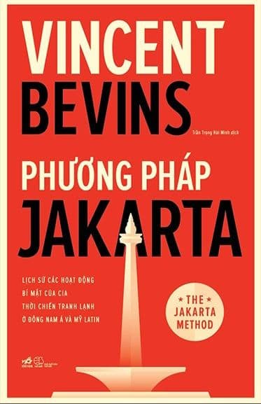 Phương Pháp Jakarta - Lịch Sử Các Hoạt Động Bí Mật Của CIA Thời Chiến Tranh Lạnh Ở Đông Nam Á Và Mỹ Latin - Chì