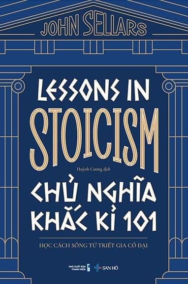 Chủ Nghĩa Khắc Kỉ 101 - John Sellars